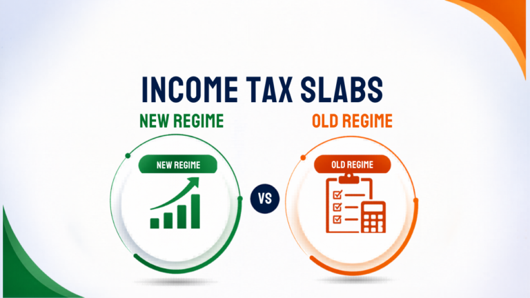 Income Tax Slabs FY 2026-27: New vs Old Regime Rates