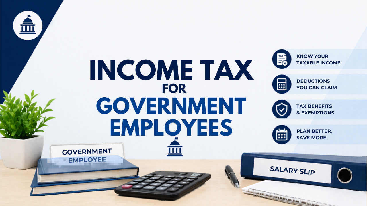 Income Tax for Government Employees