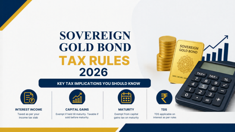 Sovereign Gold Bond Tax Rules 2026