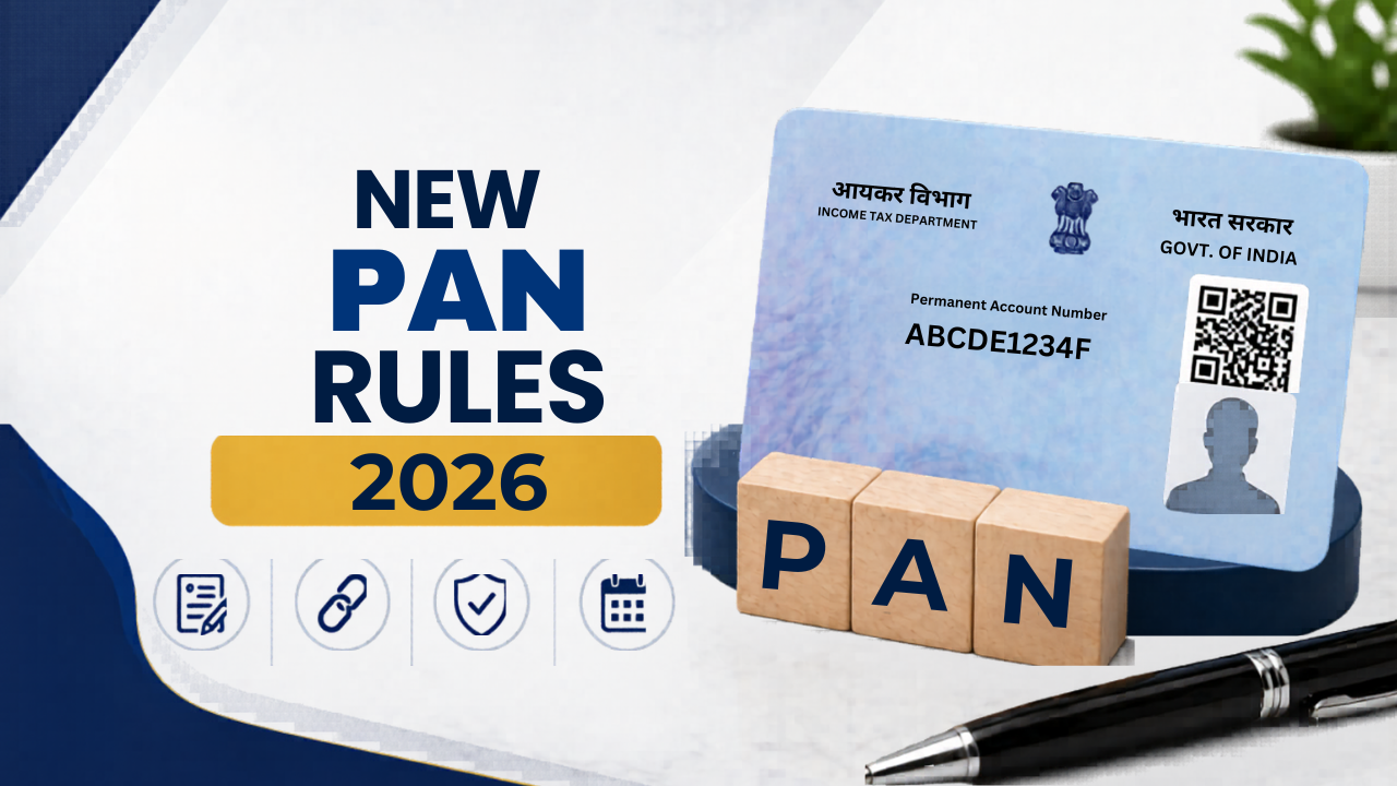 New PAN Rules 2026