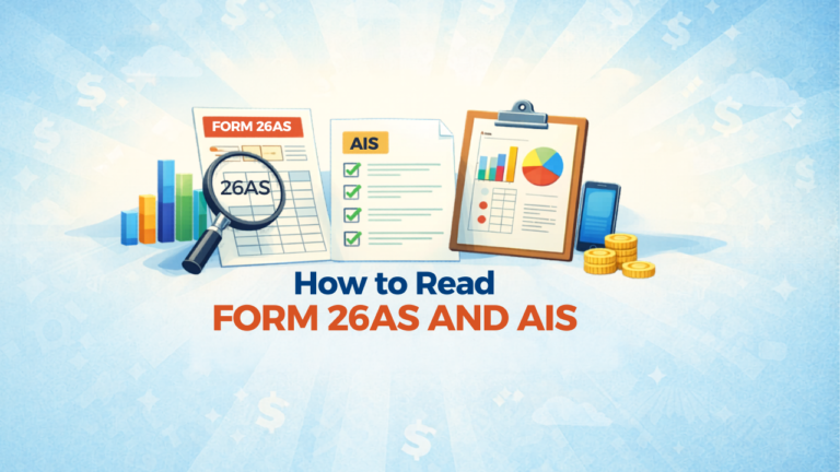 How to Read Form 26AS and AIS