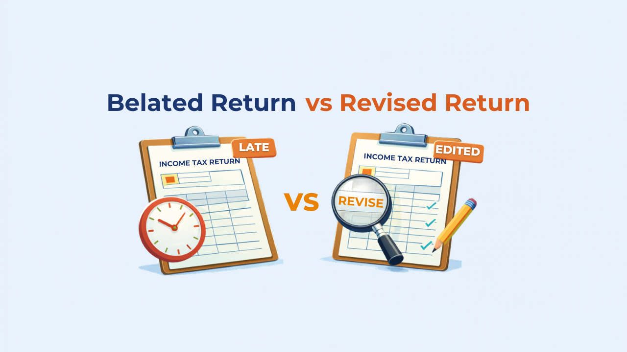 Belated Return vs Revised Return