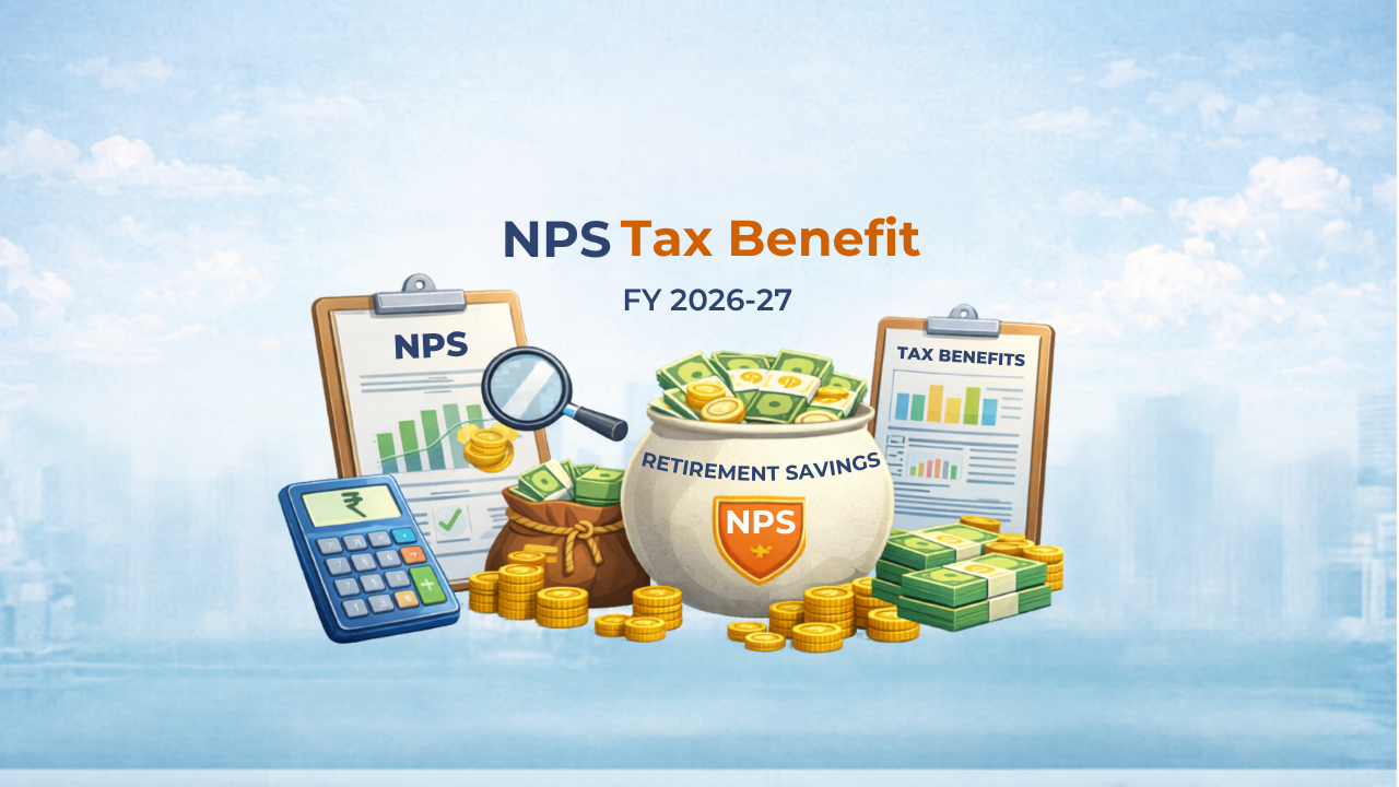 NPS Tax Benefit FY 2026-27