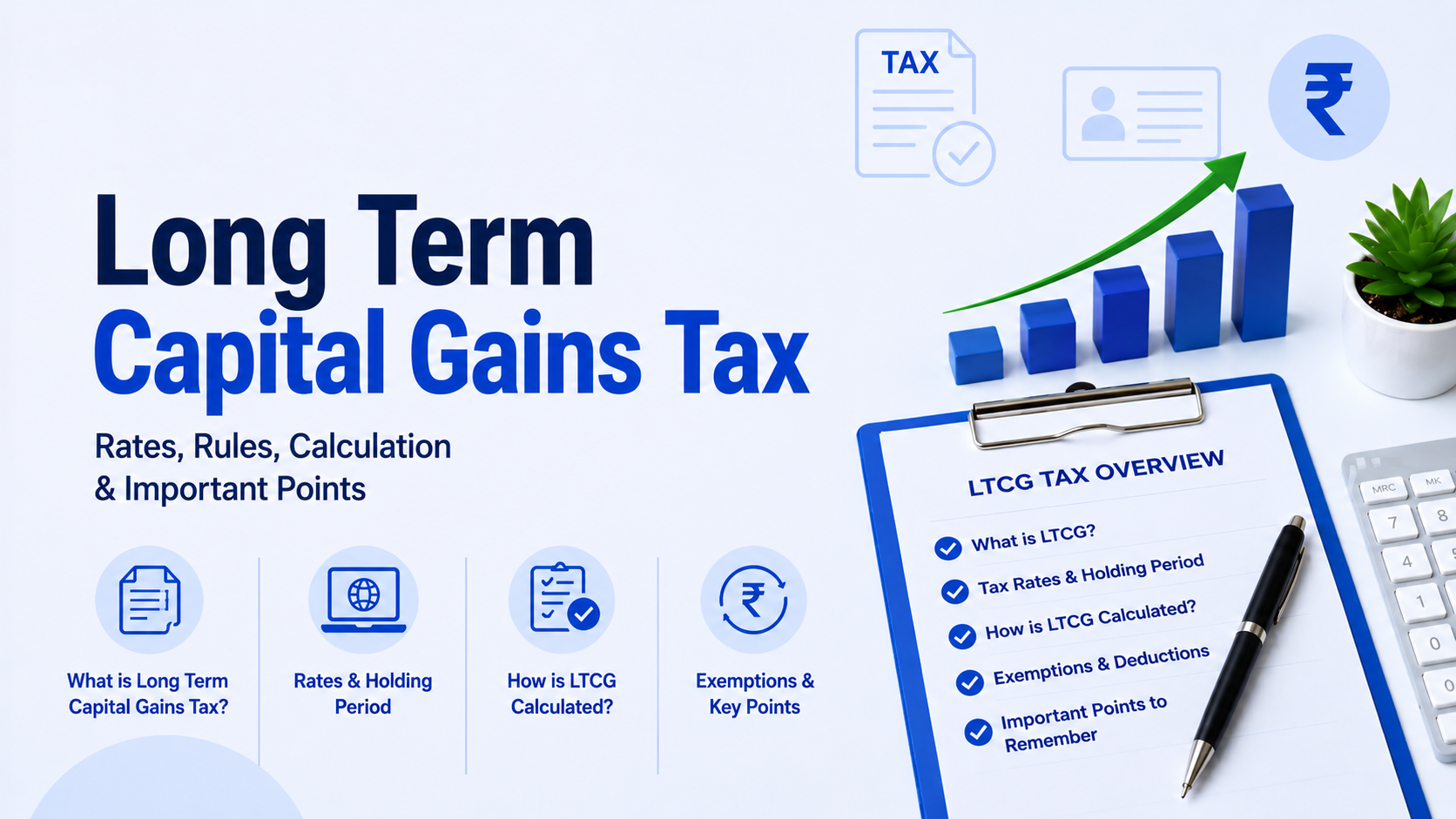 Long Term Capital Gains Tax