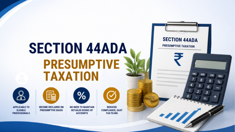 Section 44ADA Presumptive Taxation FY 2026-27